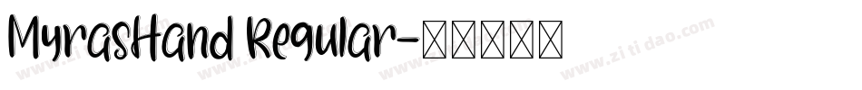 MyrasHand Regular字体转换